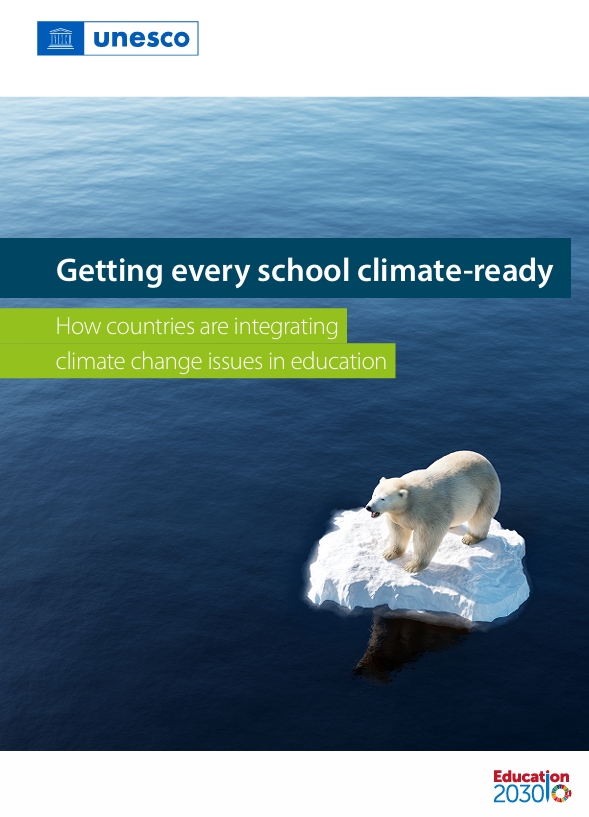 Getting every school climate-ready: how countries are integrating climate change issuesin education